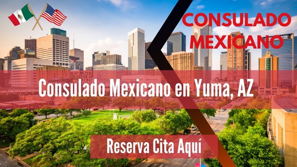 Consulado Mexicano en Yuma, AZ