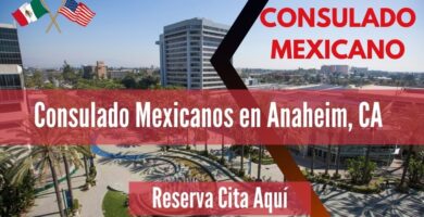 Consulado Mexicanos en Anaheim, CA