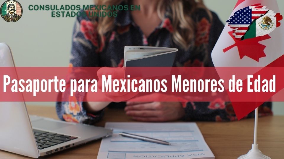 Pasaporte para Mexicanos Menores de Edad