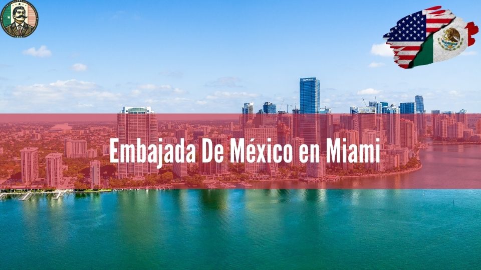 Embajada De México en Miami